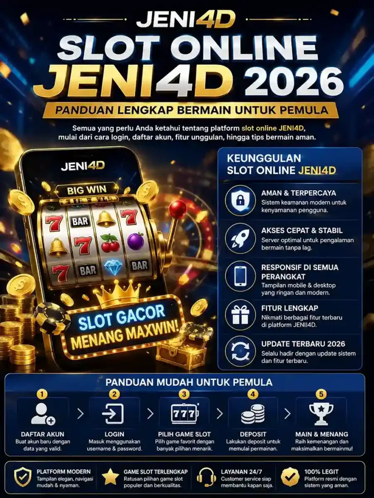 Poster slot online JENI4D 2026 tentang panduan lengkap bermain untuk pemula dengan tampilan platform modern, fitur responsif, dan akses cepat di semua perangkat.